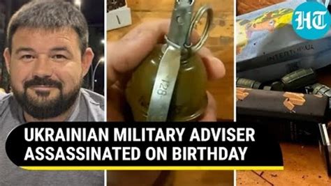 A top aide to Ukraine’s military commander is killed by a grenade given as a birthday gift